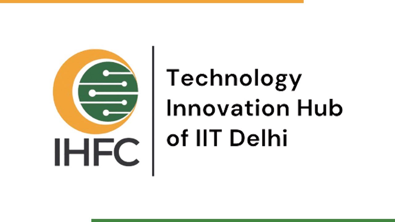 IHFC-TIH, IIT Delhi